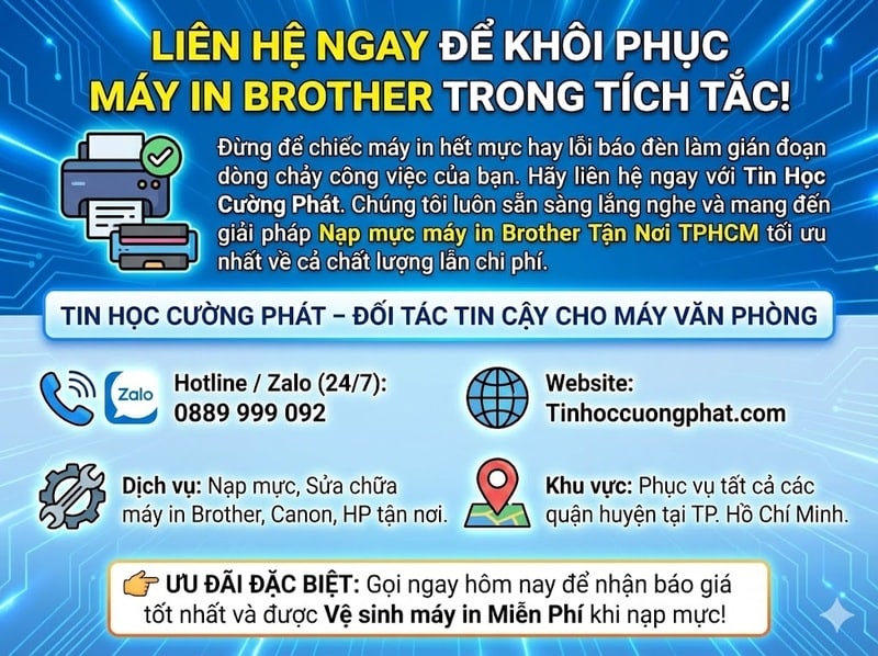 Thông tin liên hệ Tin Học Cường Phát: Hotline 0889 999 092 và ưu đãi vệ sinh máy in miễn phí khi gọi dịch vụ nạp mực.